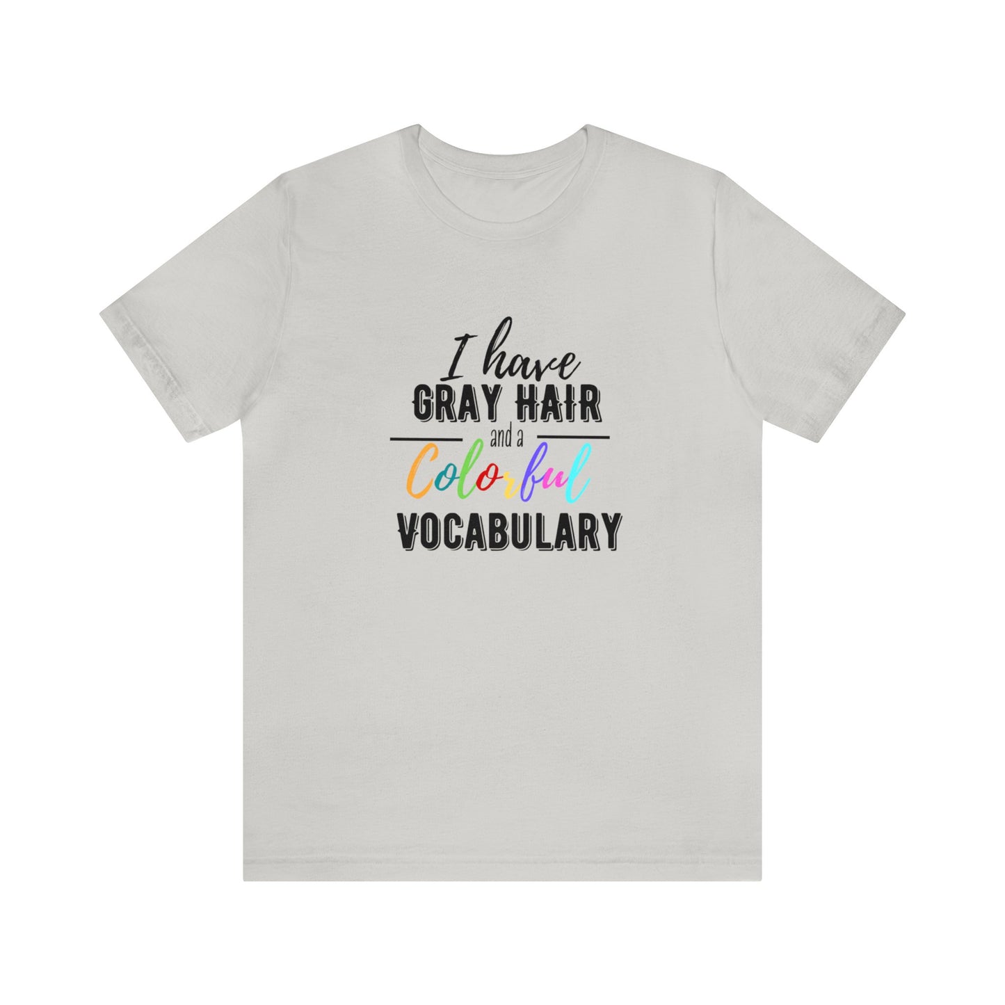 Colorful Vocabulary, Unisex Jersey Short Sleeve Tee