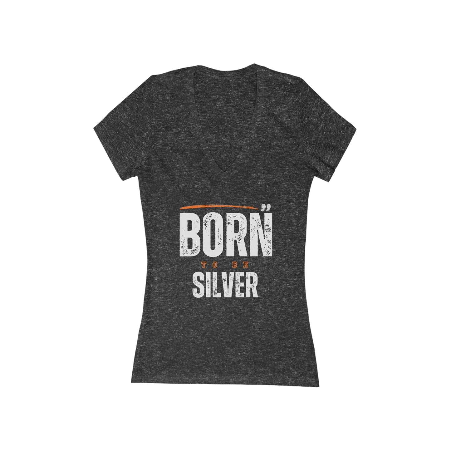BORN To Be SILVER, short sleeve deep v-neck t-shirt, for women embracing silver and gray hair
