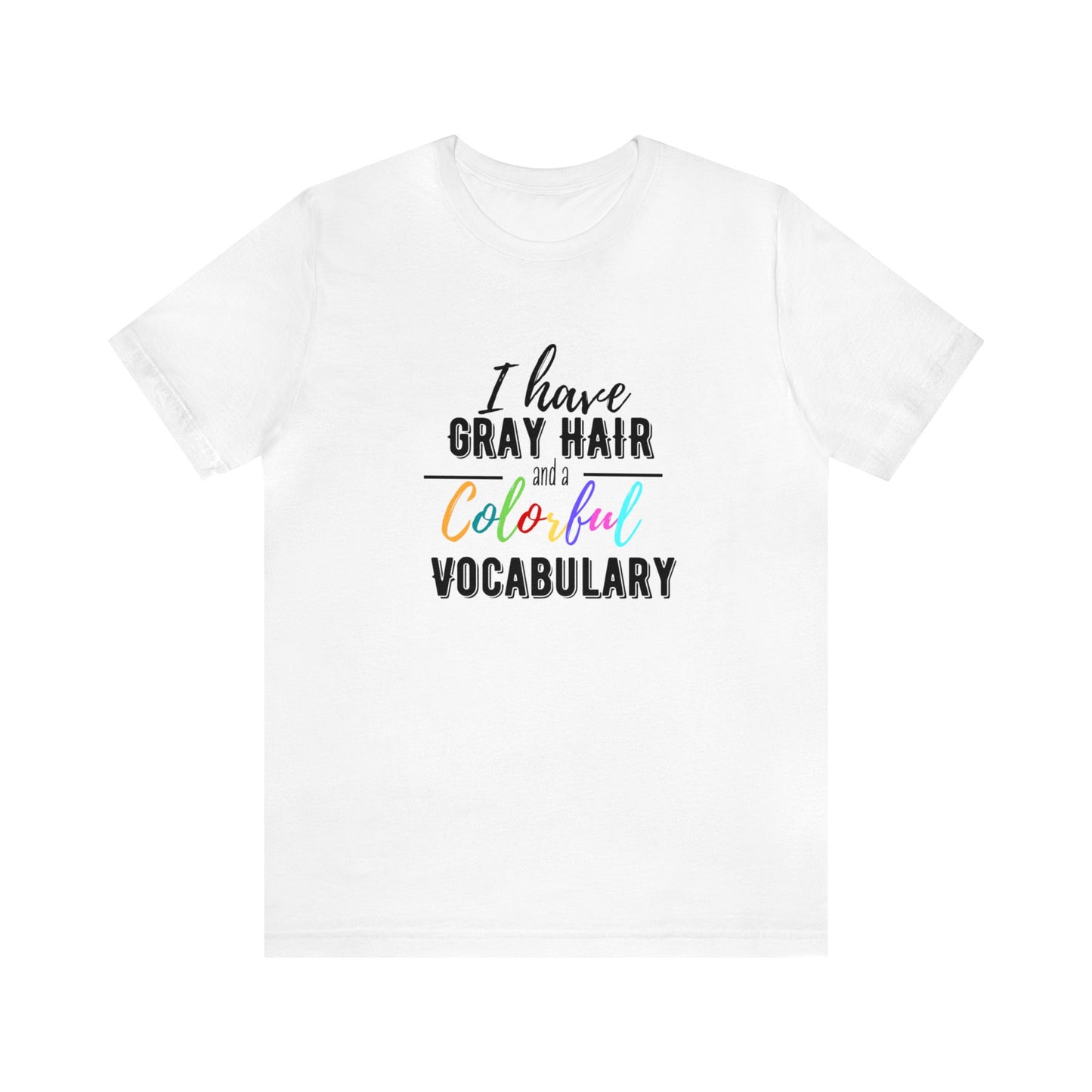 Colorful Vocabulary, Unisex Jersey Short Sleeve Tee