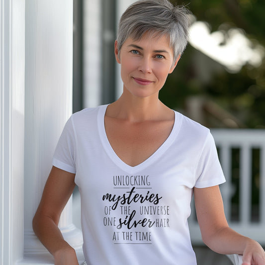 Discovering mysteries of the universe one gray hair at the time, short sleeve deep v-neck t-shirt, for women embracing silver and gray hair